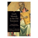 God&#039;s Messiah in the Old Testament
