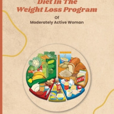 Comparison of Zone Diet and Balanced Diet in the Weight Loss Program of Moderately Active Woman