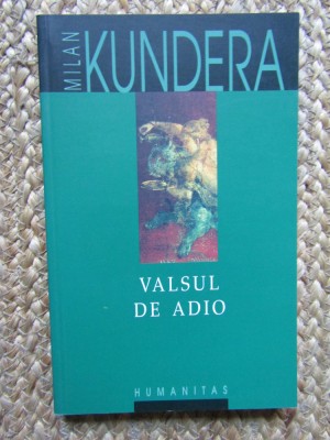 VALSUL DE ADIO-MILAN KUNDERA foto