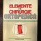 ELEMENTE DE CHIRURGIE ORTOPEDICA ANDREI VOINEA/CORNELIU ZAHARIA