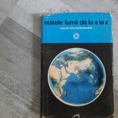 Statele lumii de la A la Z.Mica enciclopedie de Horia C.Matei,Silviu Negut,etc