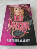 JUDE DEVERAUX: NOPTI INFLACARATE