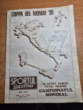 revista sportul ilustrat mai 1990 - program cupa mondiala din italia ,dinamo castigatoarea cupei romaniei 6-4 cu steaua