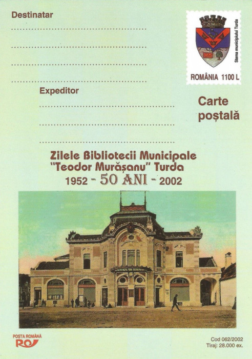 |Romania, Zilele Bibliotecii Municipale &quot;Teodor Murasanu&quot; Turda (I), cps, 2002