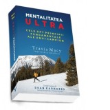 Mentalitatea ultra. Cele opt principii fundamentale ale unui campion - Travis Macy, John Hanc