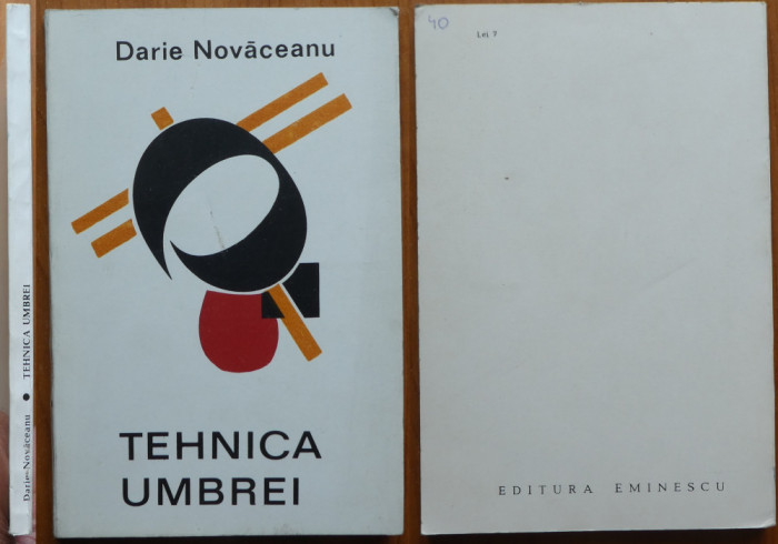 Darie Novaceanu , Tehnica umbrei , 1970 , ed. 1 cu autograf catre Vasile Zamfir