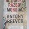 Antony Beevor - Al Doilea Război Mondial - RAO, 2015