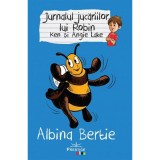 Jurnalul jucariilor lui Robin. Albina Bertie - Ken Lake, Angie Lake, Prestige