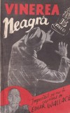 Edgar Wallace - Vinerea neagra