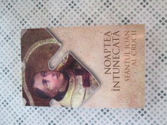 Sfantul Ioan al Crucii - Noaptea intunecata foto