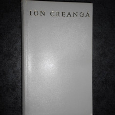 ION CREANGA - OPERE (1972, editie bibliofila pe hartie velina de biblie)