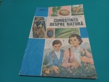 CUNOȘTINȚE DESPRE NATURĂ * ION ȘERDEAN / 1990 * 3 2 5