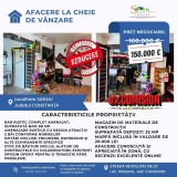 Oportunitate unică: Afacere la cheie de v&acirc;nzare &icirc;n Saraiu