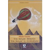 TOM SAWYER DETECTIV. TOM SAWYER IN STRAINATATE-MARK TWAIN-253395