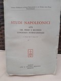 Studi Napoleonici atti del primo e secondo Congresso Internazionale 1965