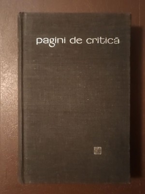 Ilarie Chendi - Pagini de critică (EPL, 1969) foto