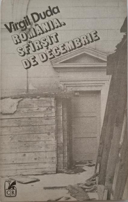Romania. Sfarsit de decembrie &ndash; Virgil Duda