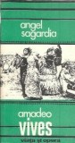 Cumpara ieftin Amadeo Vives - Viata si Opera - Biografii, Memorii, Jurnale - Editura Muzicala 1990