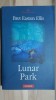 Lunar Park - Bret Easton Ellis, Roman