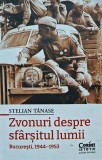 Cumpara ieftin Zvonuri despre sfarsitul lumii - 2023 - Stelian Tanase (AH62), Corint