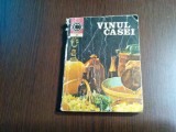 VINUL CASEI - Silvius Teodorescu - Nicolaie Nicolaescu (ilustratii, coperta) - Editura Ceres, Caleidoscop, 1975, 276 p.