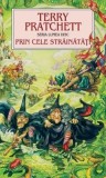 Terry Pratchett - Prin cele străinătăți ( LUMEA DISC # 12 )