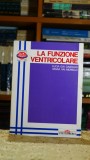 Cumpara ieftin La funzione ventricolare - Lucia Gai Gastaldi