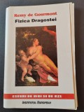 REMY DE GOURMONT, FIZICA DRAGOSTEI