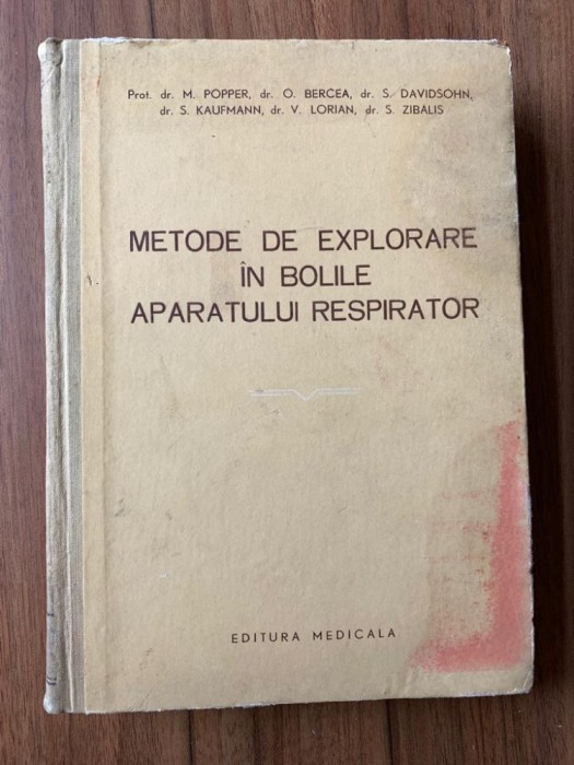 METODE DE EXPLORARE IN BOLILE APARATULUI RESPIRATOR- ZIBALIS ,BERCEA .POPPER