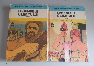 Alexandru Mitru - Legendele Olimpului , 2 volume -1978, editie cartonata foto