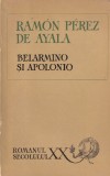 Ramon Perez de Ayala - Belarmino si Apolonio, Brosata