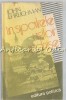 In Spatele Usilor Inchise - John Ehrlichman, Editura Politica 1982, 300 pagini, Carte Politica
