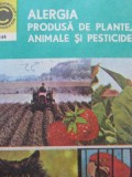 Alergia produsa de plante , animale si pesticide (144) - Valentin Filip