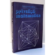 PRIVELISTI MATEMATICE de ISAAC J. SCHOENBERG , 1989