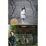 V&aacute;ndors&oacute;lyom kisasszony k&uuml;l&ouml;nleges gyermekei - Ransom Riggs