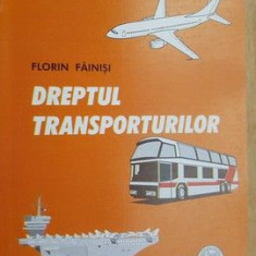 Dreptul transporturilor- Florin Fainisi
