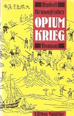 Opium Krieg - Rudolf Brunngraber foto