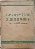 Geometria: culegere de probleme pentru clasa a VI-a si a VII-a elementara// 1948