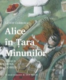 Alice &icirc;n Țara Minunilor - Hardcover - Lewis Carroll - Cartier