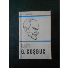 OCTAV SULUTIU - INTRODUCERE IN POEZIA LUI G. COSBUC