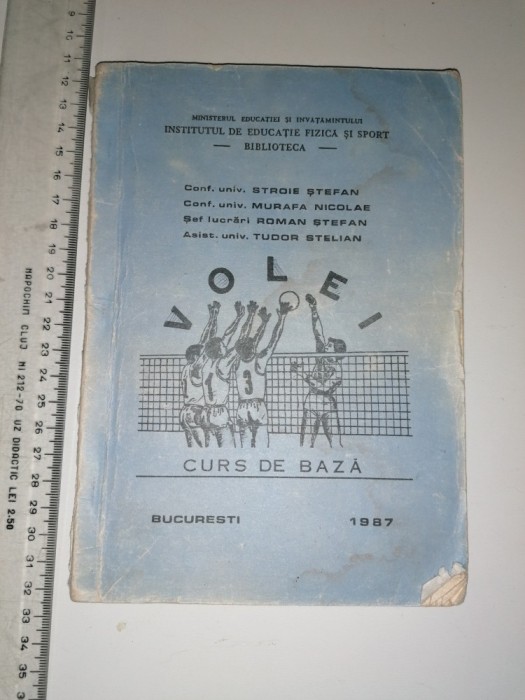 VOLEI - CURS DE BAZA- 1987- STROIE STEFAN ,MURAFA NICOLAE, ROMAN STEFAN,TUDOR ST