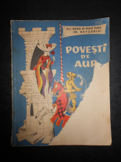 ALI BABA SI MOS NAE (N. BATZARIA) - POVESTI DE AUR 1968 ilustratii de Rusz Livia foto