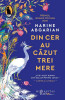 Din Cer Au Cazut Trei Mere, Narine Abgarian - Editura Humanitas Fiction