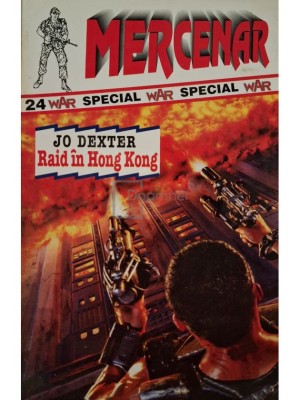 Jo Dexter - Raid in Hong Kong (Editia: 1998) foto