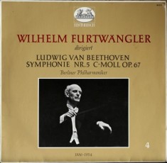 Vinil LP Wilhelm Furtw&auml;ngler dirigiert Ludwig van Beethoven - Berliner Philharmoniker &ndash; Symphonie Nr. 5 C-Moll Op. 67 (EX)