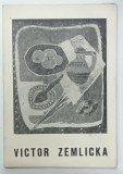 VICTOR ZEMLICKA , CATALOG DE EXPOZITIE , 1968