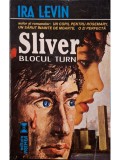 Ira Levin - Silver - Blocul turn (Editia: 1995)