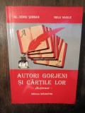 Autori gorjeni și cărțile lor. Dicționar - Doru Șerban, Nelu Vasile (autograf)