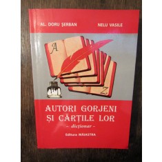 Autori gorjeni și cărțile lor. Dicționar - Doru Șerban, Nelu Vasile (autograf)