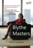 Blythe Masters - Paperback brosat - Pierre Jovanovic - Philobia
